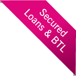 Secured Loans & BTL